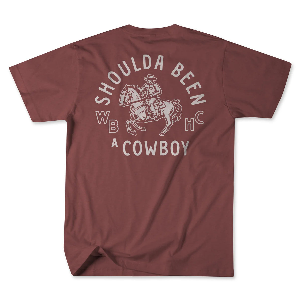 Whiskey Bent Hat Co. Shoulda Been a Cowboy T-shirt - Crimson